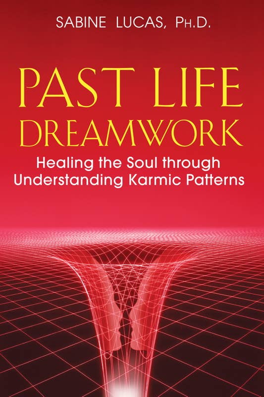Past Life Dreamwork by Sabine Lucas