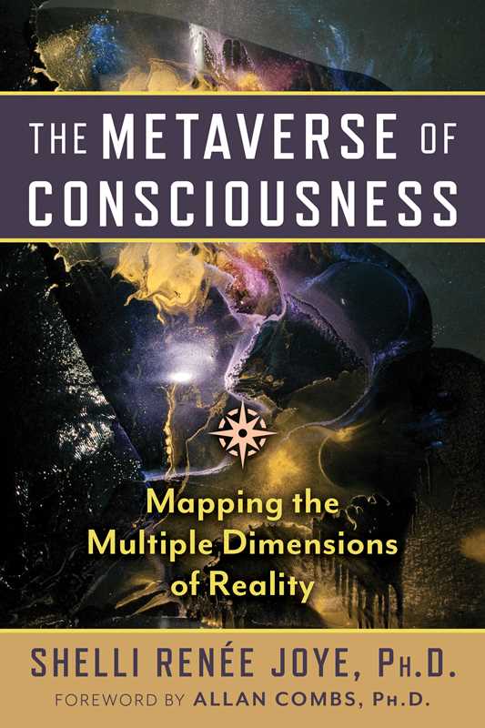 Metaverse of Consciousness by Shelli Renée Joye