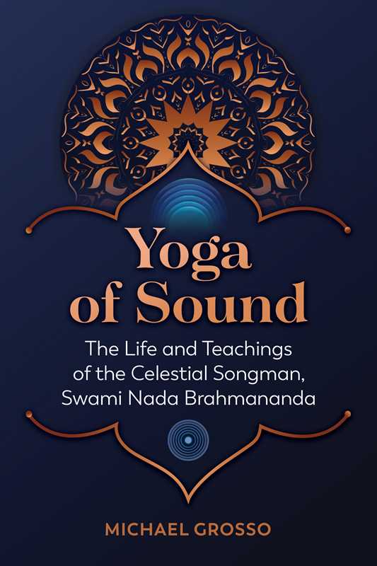 Yoga of Sound by Michael Grosso