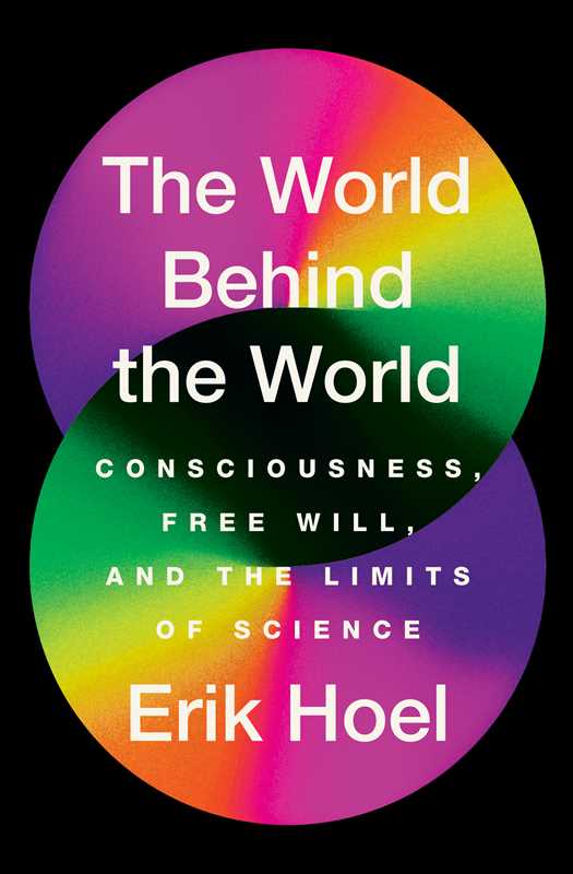 World Behind the World by Erik Hoel