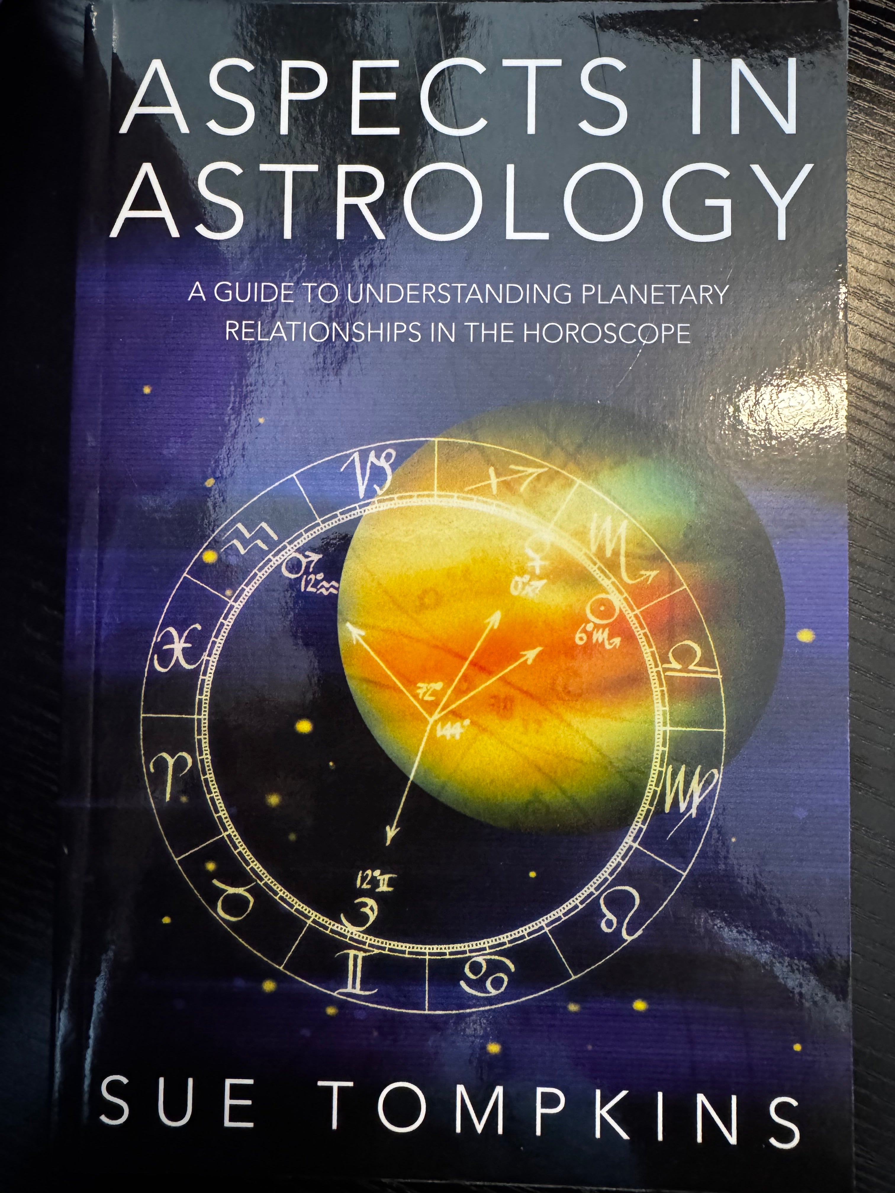 Aspects in Astrology by Sue Tompkins