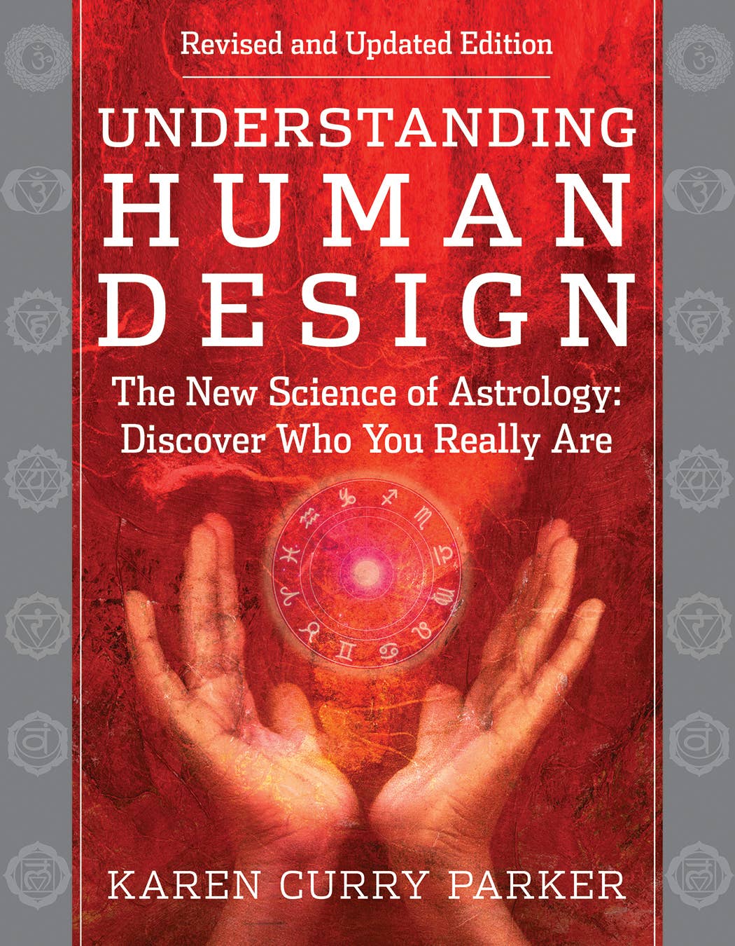 Understanding Human Design: The New Science of Astrology