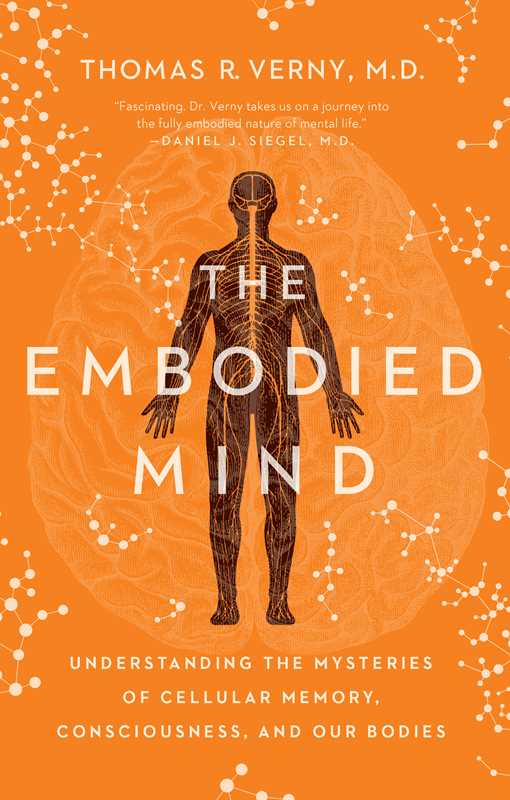 Embodied Mind by Thomas R. Verny