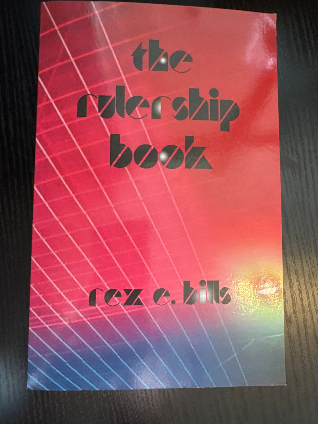 The Rulership Book by Rex E. Bills