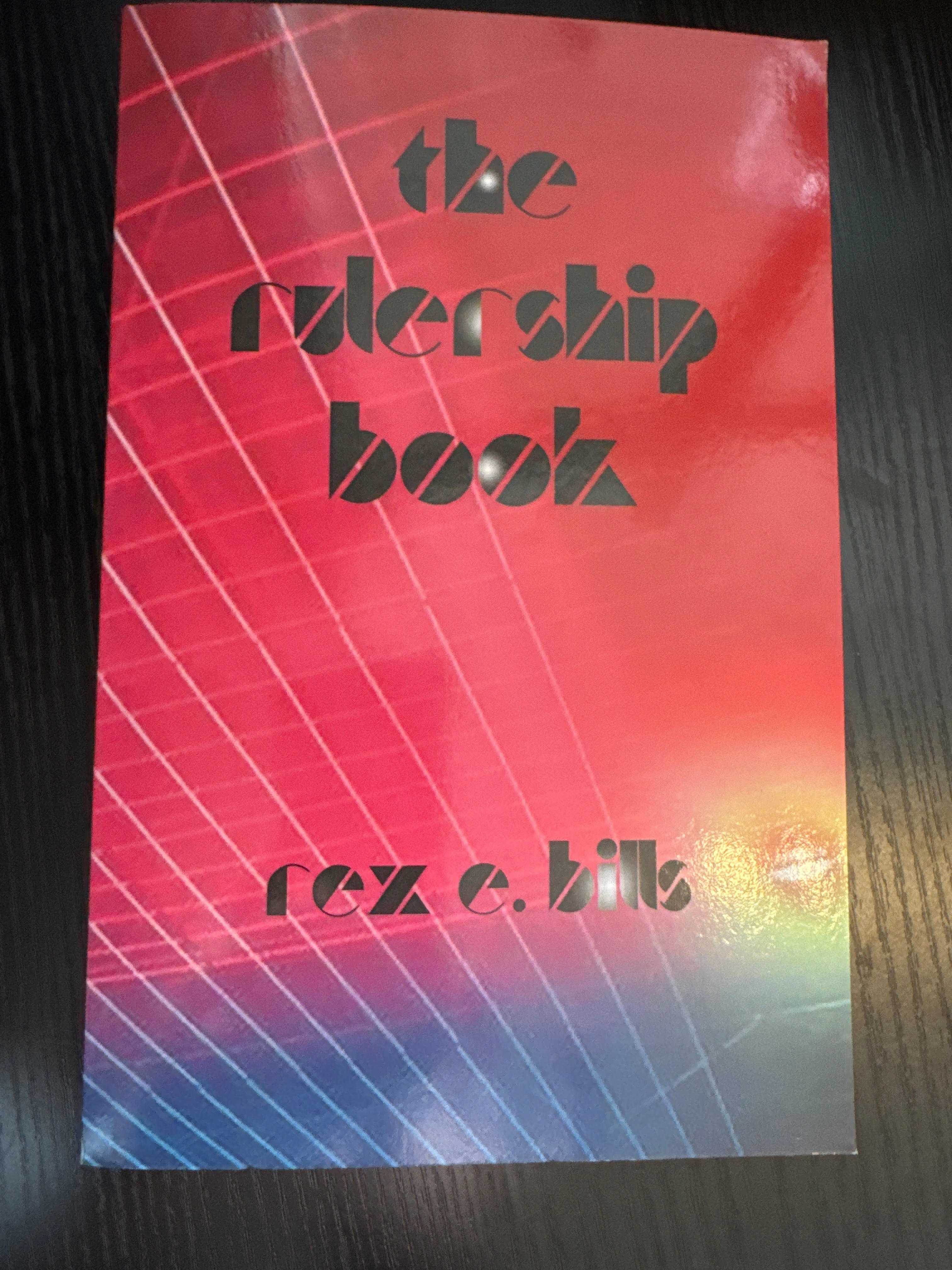 The Rulership Book by Rex E. Bills