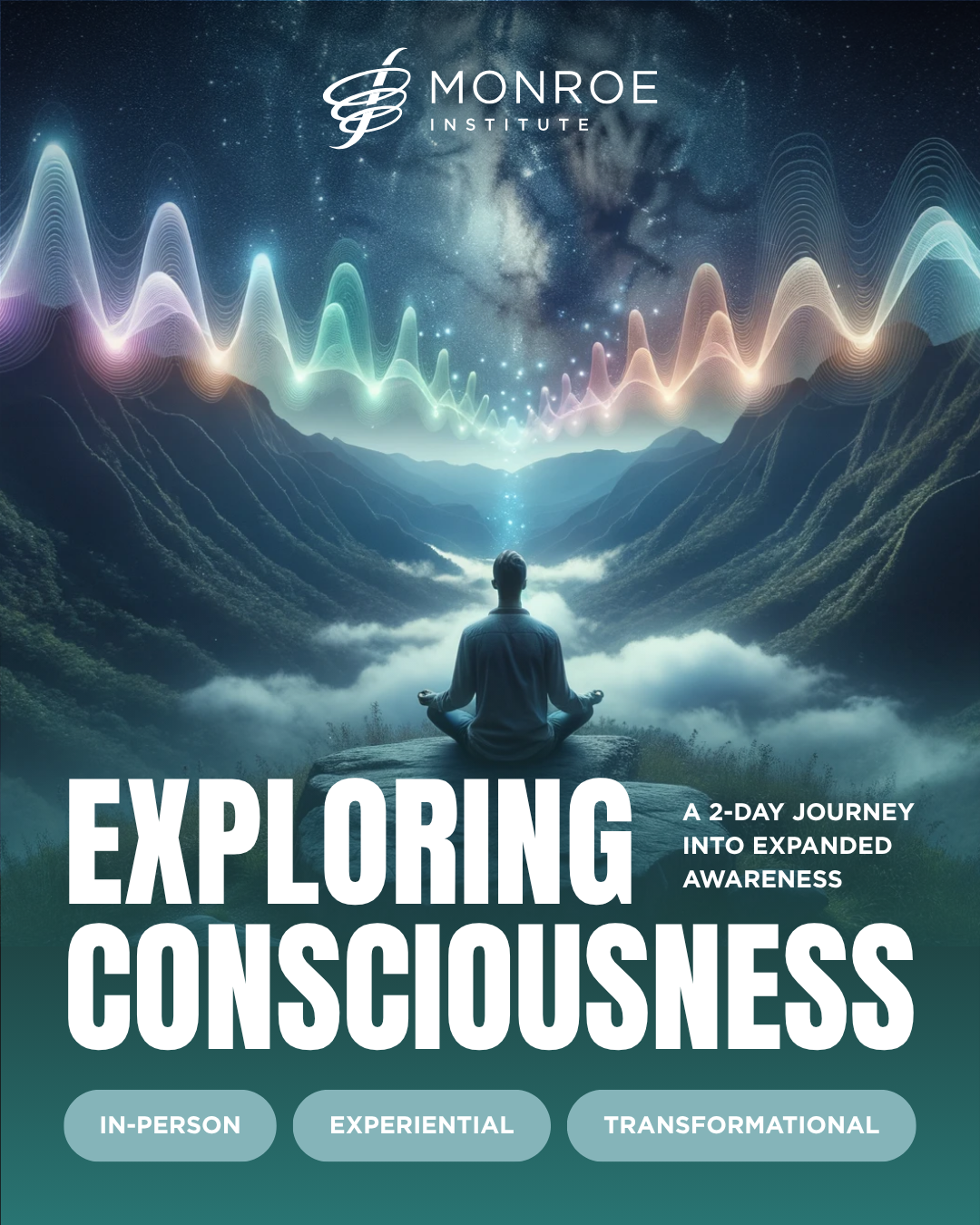 OFFICIAL Monroe Institute: Exploring Consciousness 2-day Workshop