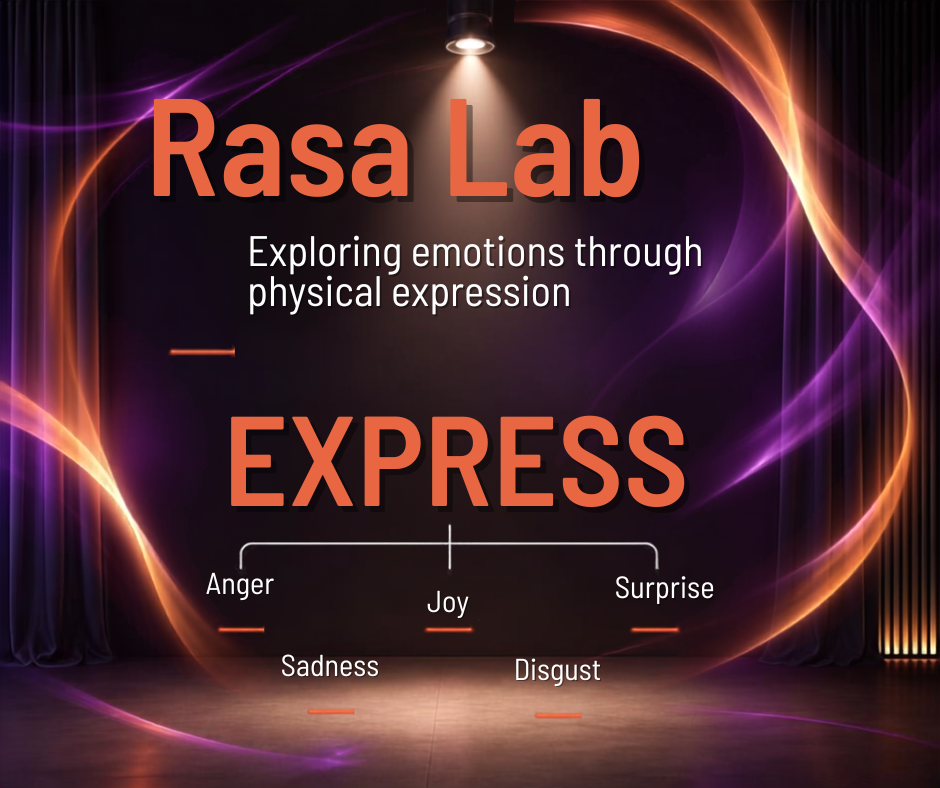 Rasa Lab: Exploring Emotions Through Physical Expression
