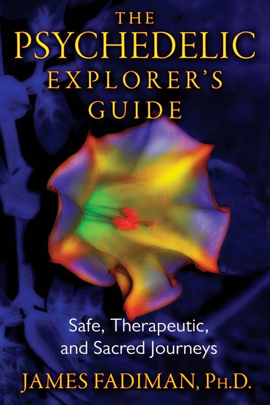 Book cover of 'The Psychedelic Explorer's Guide' with a colorful flower-like design on a dark background.