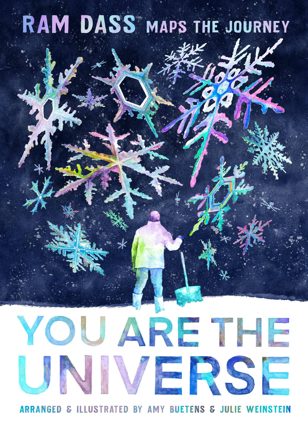 Book cover of 'You Are the Universe' by Ram Dass with colorful snowflake illustrations and a person in a green jacket.