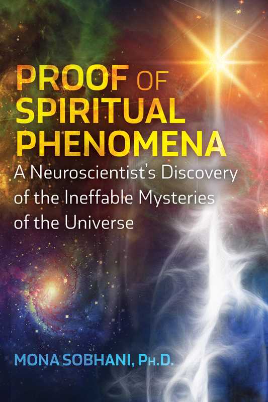 Proof of Spiritual Phenomena by Mona Sobhani