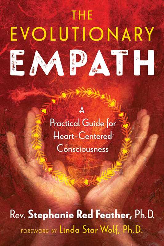 Evolutionary Empath by Rev. Stephanie Red Feather