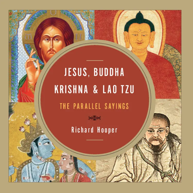 Book cover with images of Jesus, Buddha, Krishna, and Lao Tzu with text 'Jesus, Buddha, Krishna & Lao Tzu: The Parallel Sayings' by Richard Hooper.