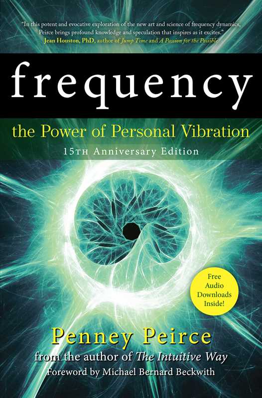 Book cover of 'Frequency: The Power of Personal Vibration' by Penney Peirce with a blue and green abstract design.