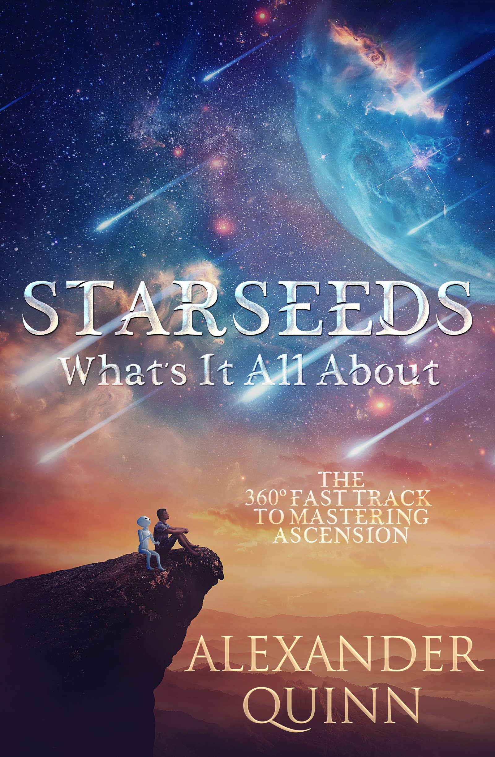 Book cover of 'Starseeds: What's It All About' by Alexander Quinn with a cosmic background.