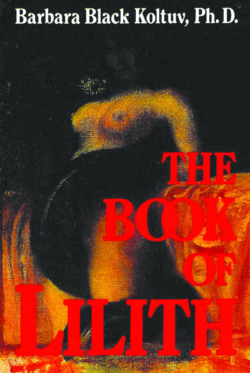 Book cover of 'The Book of Lilith' by Barbara Black Koltuv, Ph.D. with a dark background and red text.